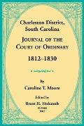 Charleston District, South Carolina, Journal of the Court of Ordinary 1812-1830