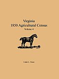 Virginia 1850 Agricultural Census, Volume 4