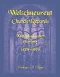 Welschneureut Church Records, Welschneureut, Germany, 1700-1809