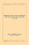 Kershaw County, South Carolina Minutes of the County Court, 1791-1799