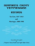 Humphreys County, Tennessee Records: Tax Lists 1837-1843 and Marriages 1888-1900