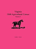 Virginia 1860 Agricultural Census, Volume 1