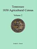 Tennessee 1850 Agricultural Census: Vol. 2, Robertson, Rutherford, Scott, Sevier, Shelby and Smith Counties