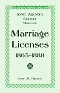 The African American Collection: Anne Arundel County, Maryland Marriage Licenses, 1865-1888