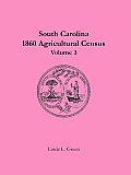 South Carolina 1860 Agricultural Census: Volume 3