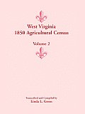 West Virginia 1850 Agricultural Census, Volume 2