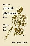 Hooper's Medical Dictionary 1843. Volume 2, K-Z