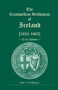 The Cromwellian Settlement of Ireland [1652-1660], Third Edition