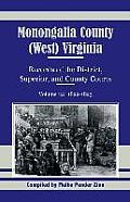 Monongalia County, (West) Virginia, Records of the District, Superior and County Courts, Volume 12: 1822-1823