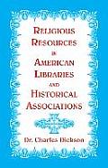 Religious Resources in American Libraries and Historical Associations
