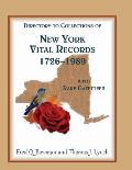 Directory to Collections of New York Vital Records, 1726-1989, with Rare Gazetteer '