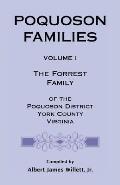 Poquoson Families, Volume I: The Forrest Family of the Poquoson District, York County, Virginia
