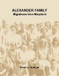 Alexander Family: Migrations from Maryland