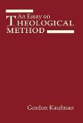 An Essay on Theological Method