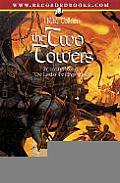Two Towers Unabridged
