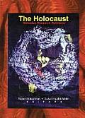 The Holocaust: Memories, Research, Reference