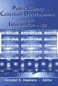 Public Library Collection Development in the Information Age