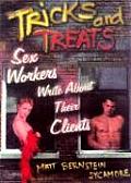 Tricks and Treats: Sex Workers Write about Their Clients