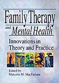 Family Therapy & Mental Health Innovatio