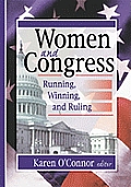 Women & Congress Running Winning & Rulin