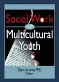 Social Work With Multicultural Youth