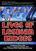 Lives Of Lesbian Elders Looking Back Loo