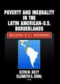 Poverty and Inequality in the Latin American-U.S. Borderlands: Implications of U.S. Interventions