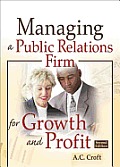 Managing a Public Relations Firm for Growth and Profit