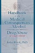 Handbook Of The Medical Consequences Of Alcohol & Drug Abuse Second Edition