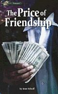 The Price of Friendship