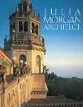 Julia Morgan Architect Revised Edition