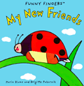 My New Friends Funny Fingers