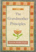 Grandmother Principles