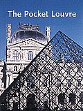 Pocket Louvre A Visitors Guide To 500 Works