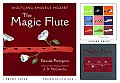 The Magic Flute [With Signed Print by Mozart]