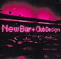 New Bar & Club Design