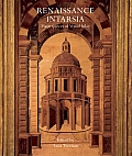 Renaissance Intarsia Masterpieces of Wood Inlay