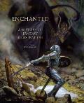 Enchanted A History of Fantasy Illustration
