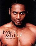 Body & Soul The Black Male Book