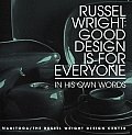 Russel Wright Good Design Is For Everyone