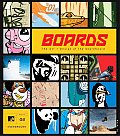 Boards The Art & Design of the Skateboard