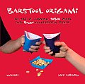 Barstool Origami The Art of Turning Sober Paper Into Boozy Conversation Pieces