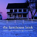 Farmhouse Book Tradition Style & Experience