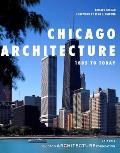 Chicago Architecture: 1885 to Today