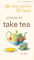 New Yorks 50 Best Places To Take Tea