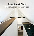 Small & Chic High Style for Small Spaces
