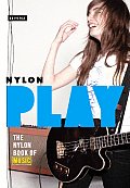 Nylon Play The Nylon Book Of Music