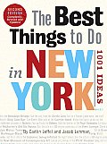Best Things to Do in New York 1001 Ideas 2nd Edition