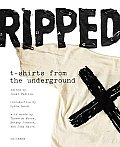 Ripped T Shirts From The Underground