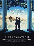 Princess Bride A Celebration